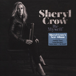 Sheryl Crow / Be Myself (LP)