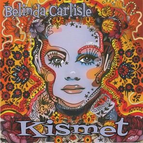 Belinda Carlisle / Kismet (Coloured Vinyl)(12” Vinyl EP)