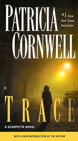 Trace | Patricia Cornwell