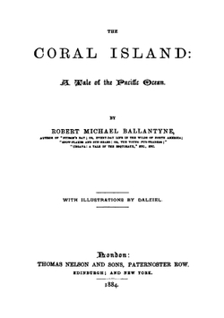 The coral island | R. M. Ballantyne