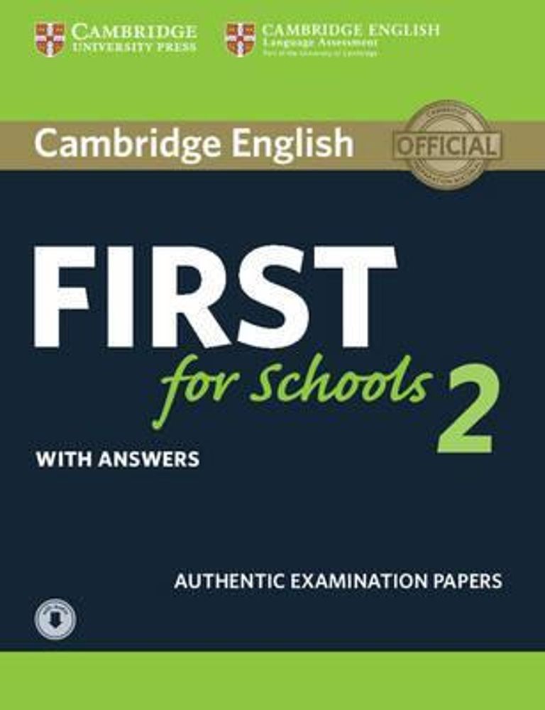 Cambridge English First for Schools 2 Student&#39;s Book with answers and Downloadable Audio