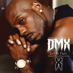 DMX – Let Us Pray: Chapter X LP
