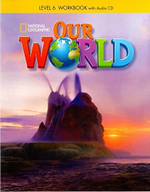 Our World 6: Workbook with Audio CD