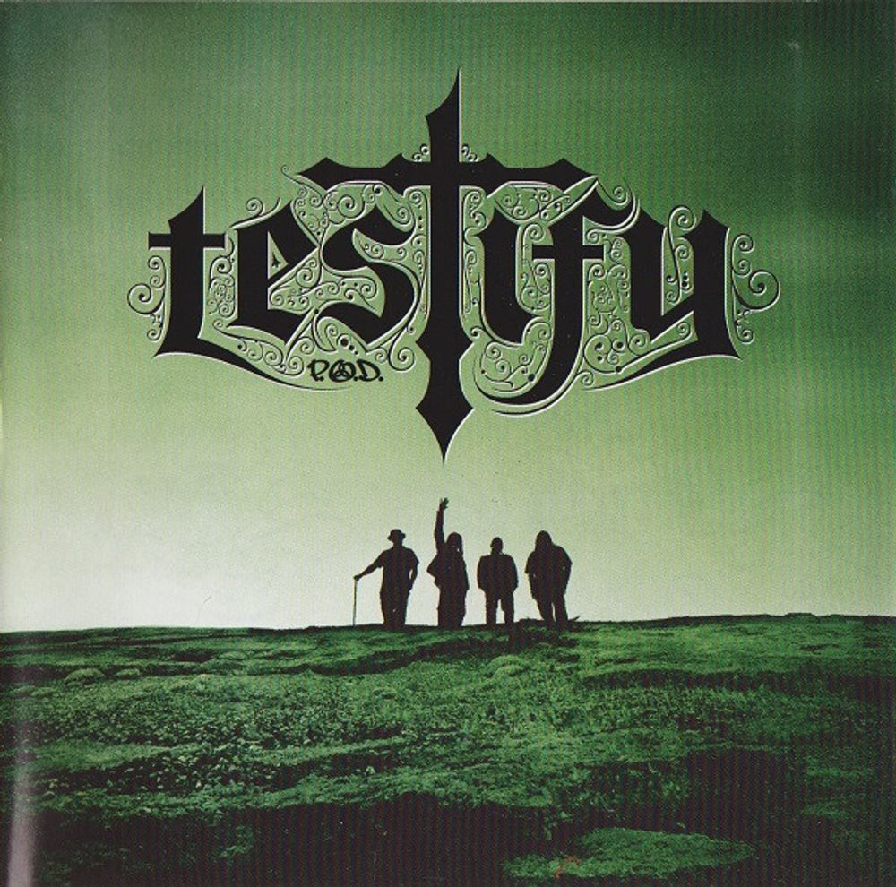 CD: P.O.D.— «Testify» (2006)