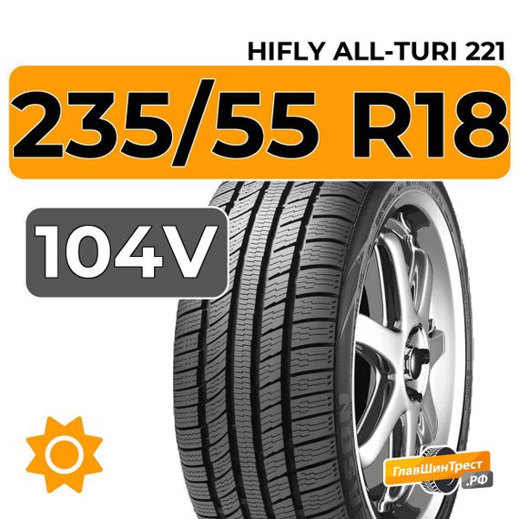 HiFly All-Turi 221 235/55 R18 104V XL