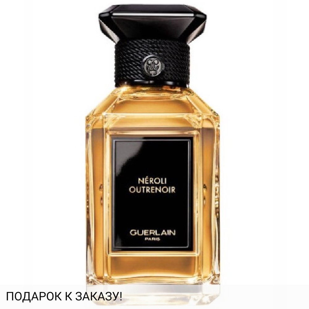 Guerlain Neroli Outrenoir