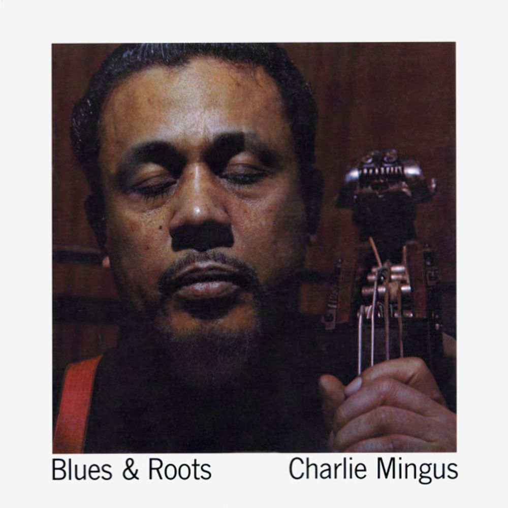 Charles Mingus / Blues &amp; Roots (LP)