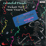 Grateful Dead / Ticket to New Year's (2LD)