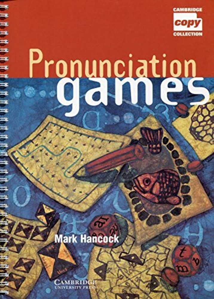 Cambridge Copy Collection: Pronunciation Games