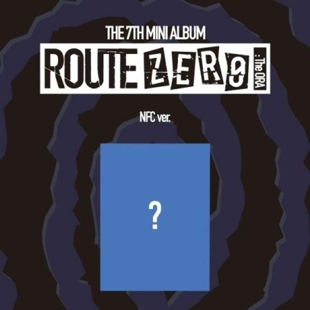 (ПРЕДЗАКАЗ) Альбом XIKERS - ROUTE ZERO : THE ORA 7th Mini Album NFC Version