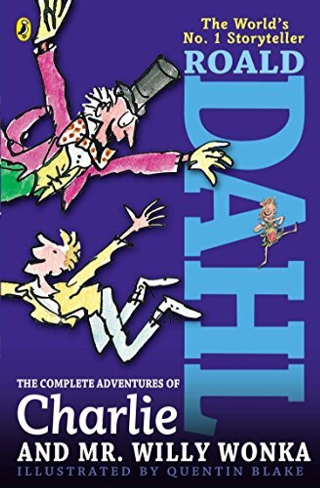 The Complete Adventures of Charlie &amp; Mr. Willy Wonka