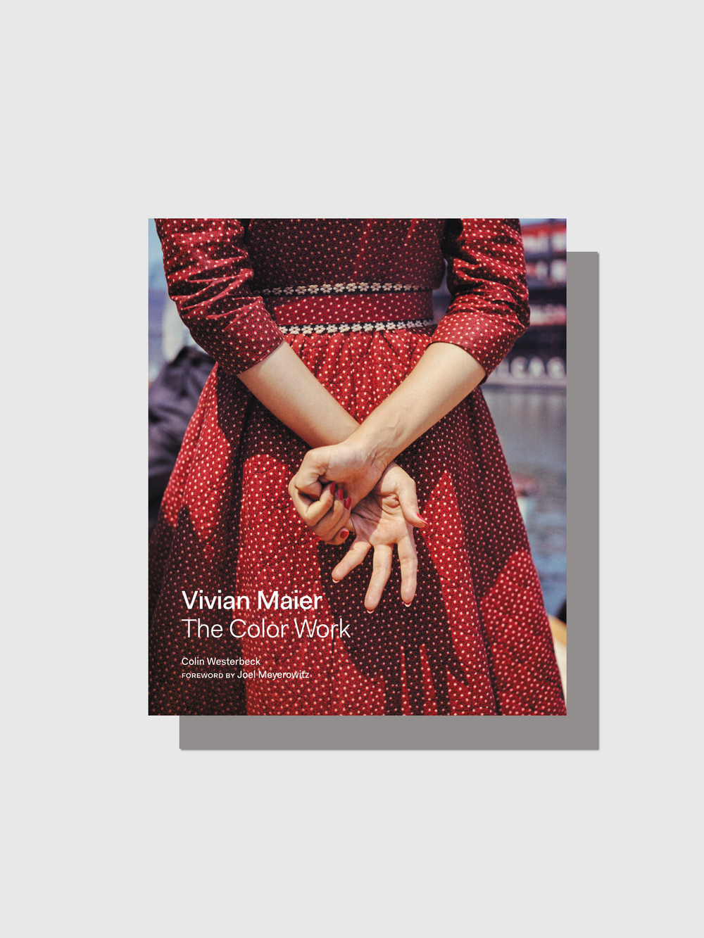 Книга Vivian Maier: The Color Work (Harper Design)
