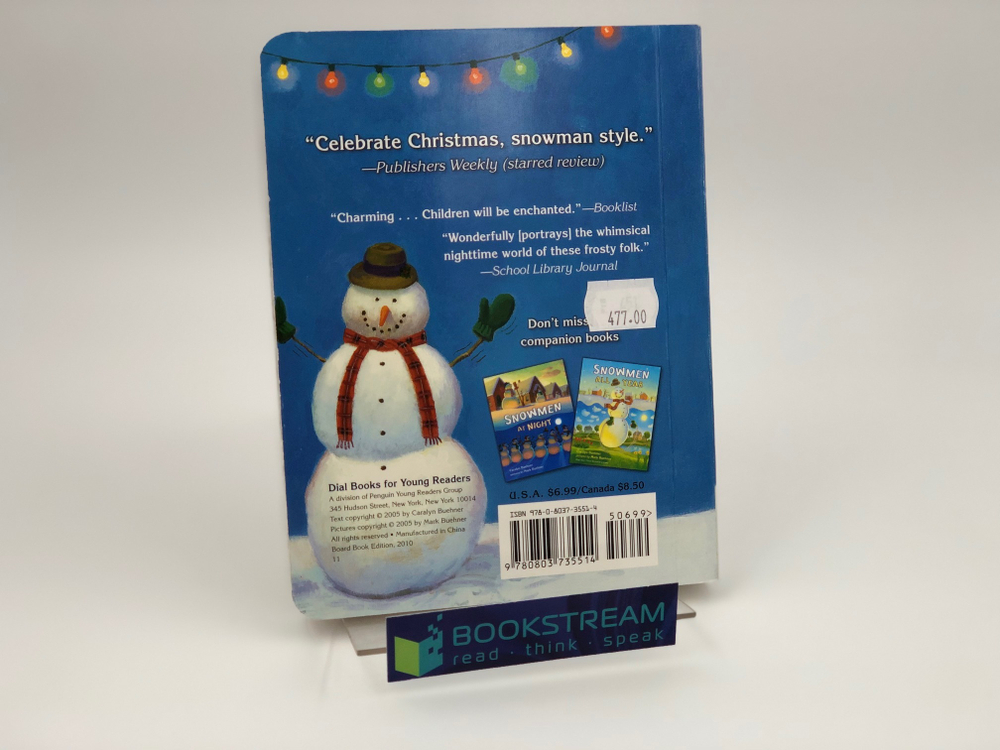 Buehner Caralyn. Snowmen at Christmas  (board book)