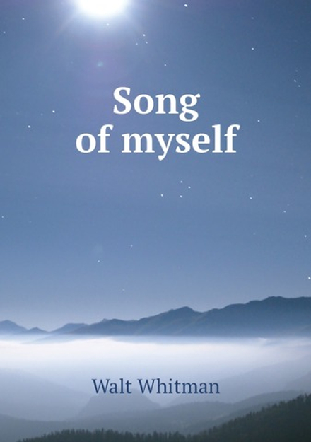 Song of myself | Whitman Walt
