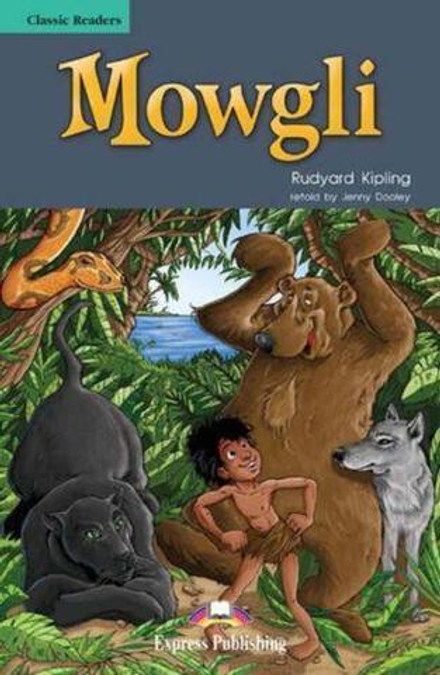 Mowgli. Маугли. Редьярд Киплинг. Pre-intermediate (7-8 класс). Книга для чтения + CDs (set of 2)
