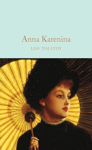 Anna Karenina (Macmillan Collector's Library) Hardcover 