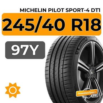 Michelin Pilot Sport-4 DT1 245/40 R18 97Y XL