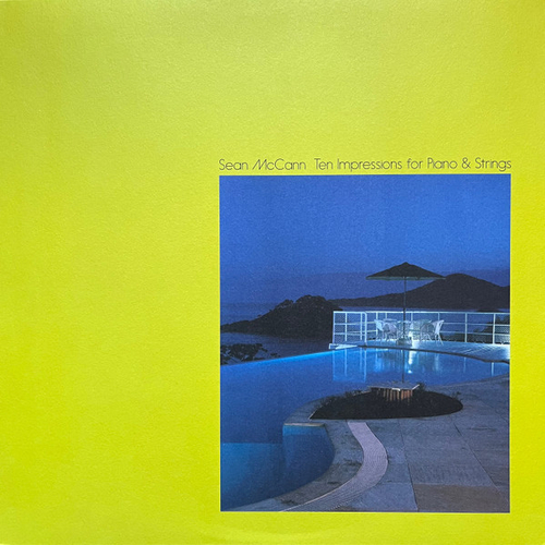 Sean McCann - Ten Impressions for Piano & Strings