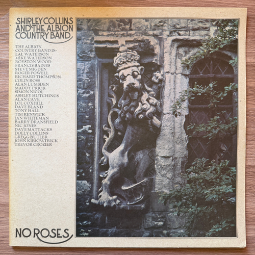 Shirley Collins And The Albion Country Band ‎– No Roses (Англия 1971г.)