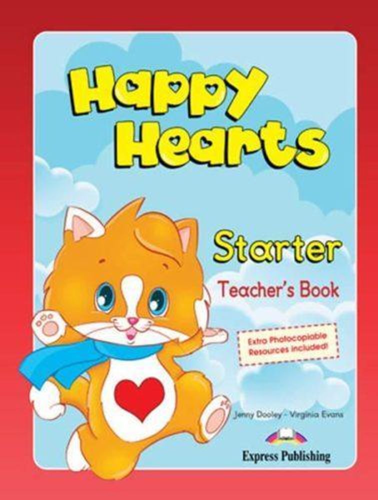 Happy Hearts Starter. Teacher&#39;s Book. Книга для учителя