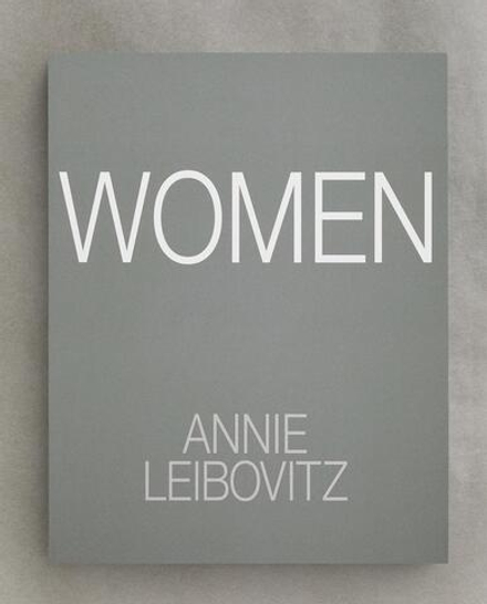 Annie Leibovitz: Women. Фотоальбом (на английском языке)