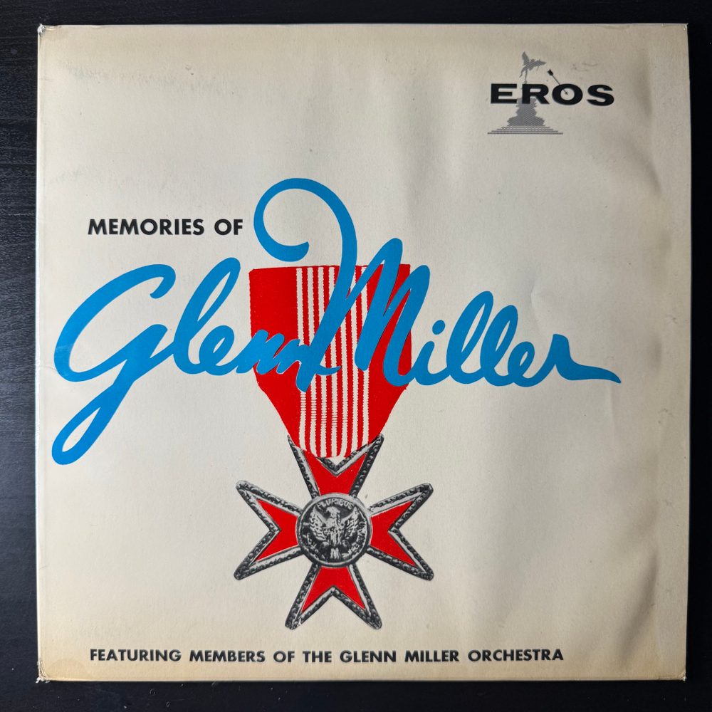 Members Of The Glenn Miller Orchestra ‎– Memories Of Glenn Miller (Англия 1961г.)