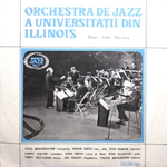 Orchestra De Jazz A Universitatii Din Illinois, John Garvey / Orchestra De Jazz A Universitatii Din Illinois (10" Vinyl EP)