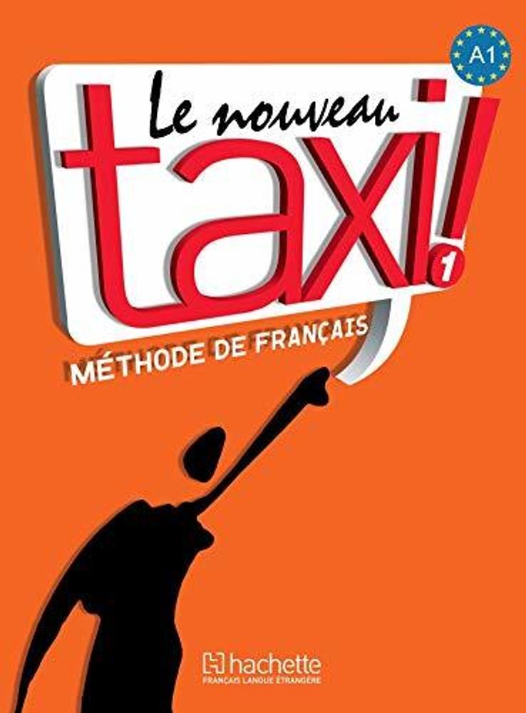 Le Nouveau Taxi 1 Livre de l&#39;eleve + DVD-ROM