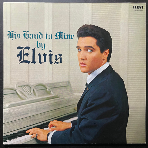 Elvis Presley - His Hand In Mine (Германия 1985г.)