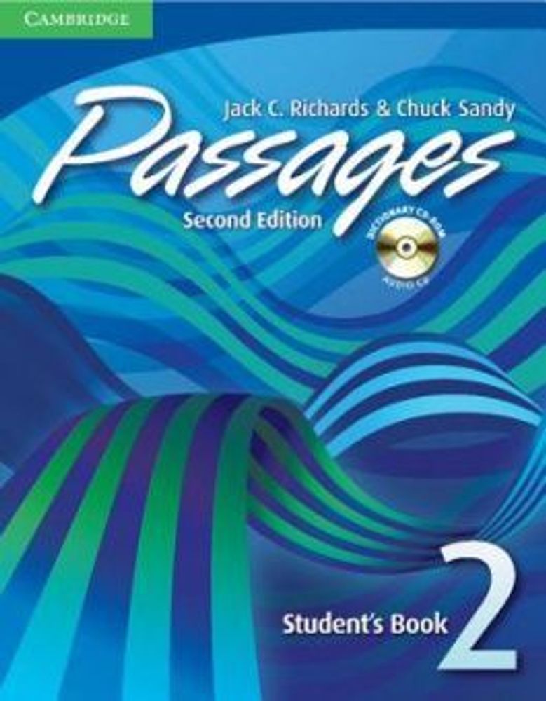 Passages Second Edition Level 2 Student&#39;s Book with Audio CD/CD-ROM
