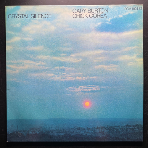 Gary Burton / Chick Corea ‎– Crystal Silence (Германия) ECM