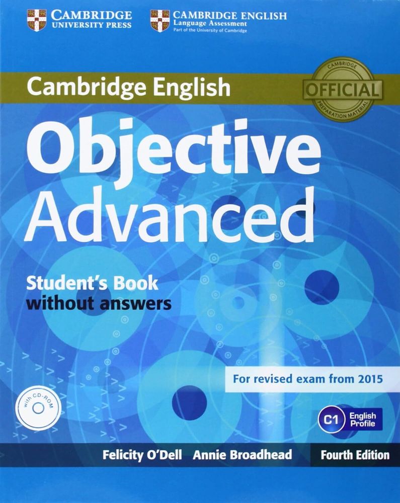Objective Advanced Student&#39;s Book without Answers with CD-ROM 4th Edition Rev Exam 2015