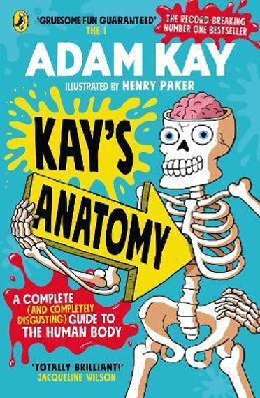 Kay&#39;s Anatomy : Adam Kay