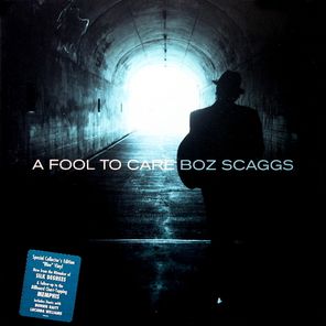 Boz Scaggs / A Fool To Care (LP)