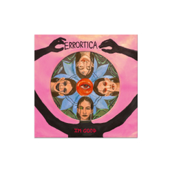 [ПРЕДЗАКАЗ] Errortica 'I'm Good' (12" винил)