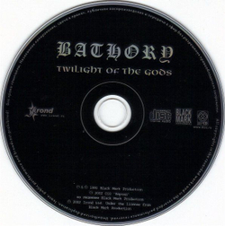 BATHORY - Twilight of the Gods, лицензионное издание, музыкальный компакт диск