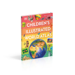 DK Publishing Childrens Illustrated World Atlas. Hardcover