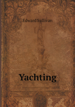 Yachting | Edward Sullivan
