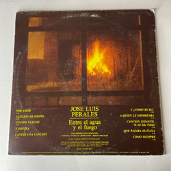 Винтажная виниловая пластинка LP Jose Luis Perales, Entre El Agua Y El Fuego (Испания 1982)