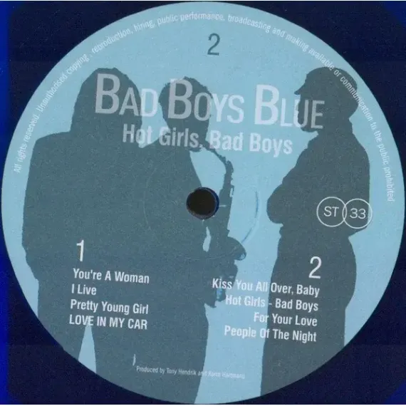 Bad Boys Blue – Hot Girls, Bad Boys (Blue Vinyl) LP