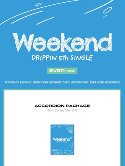 Альбом DRIPPIN - WEEKEND 5th Single Album EVER Version