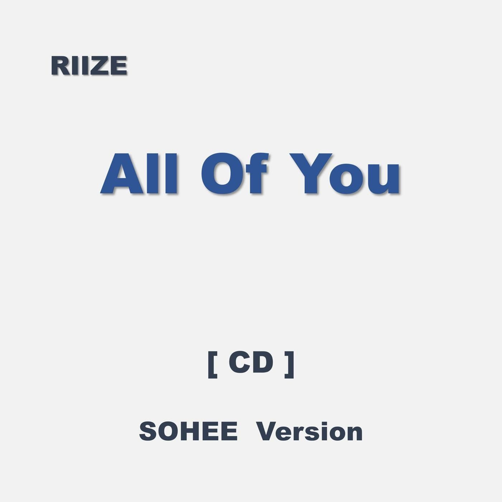 Альбом RIIZE - ALL OF YOU JAPAN Single Album SOHEE Version