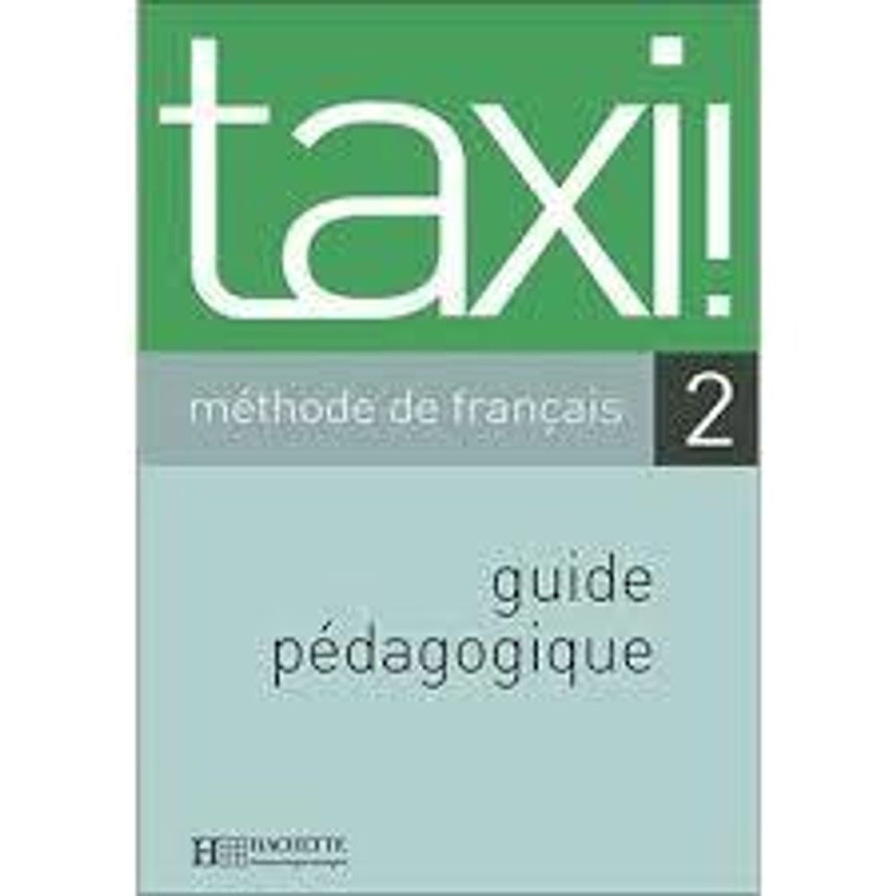 Taxi 2 Guide pedagogique