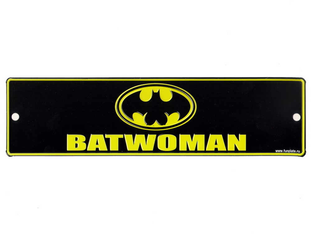 Номерной знак - Batwoman (26 х 7см)