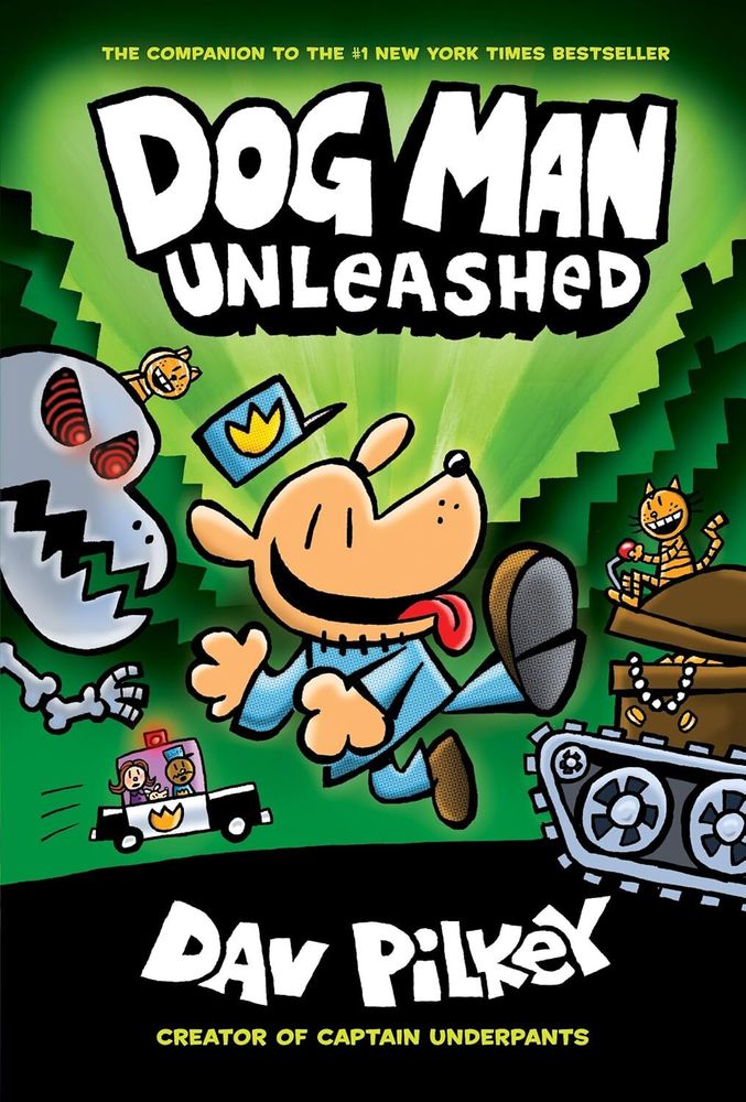 Dog Man Unleashed: From the Creator of Captain Underpants (Dog Man #2)
