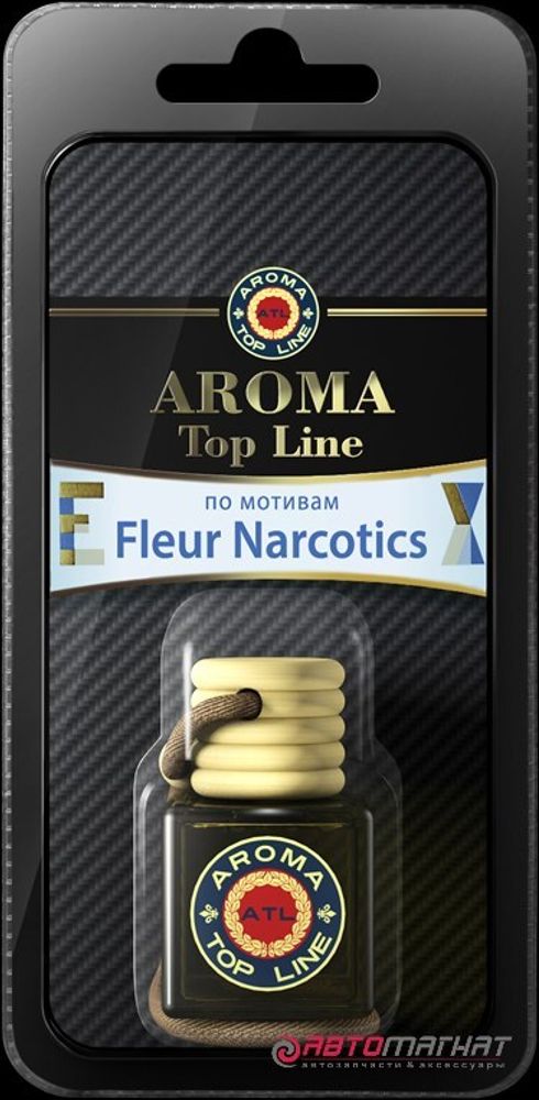Ароматизатор воздуха флакон AROMA TOP LINE №S016 Fleur Narcotics 6 мл.