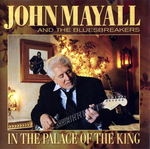 John Mayall And The Bluesbreakers / In The Palace Of The King (CD)