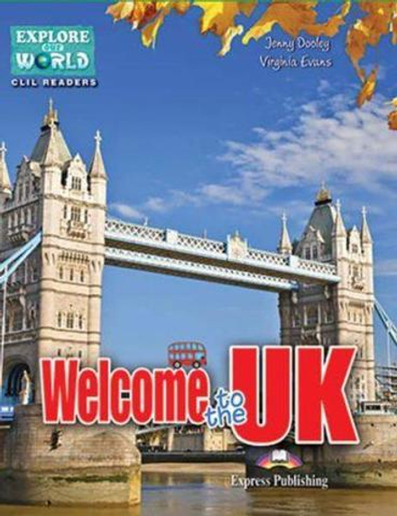 Welcome to the UK. Уровень 4 (4-5 класс) Книга для чтения с доступом к электронному приложению и диском