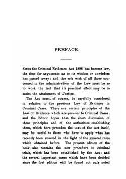 The principles of the law of evidence peculiar to criminal cases, as altered by the Criminal Evidence Act 1898, with the text of that statute annotated and reports of the cases decided thereunder | Jelf Ernest Arthur