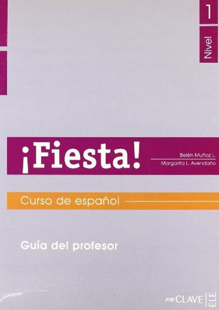 Fiesta! 1 Guia del profesor